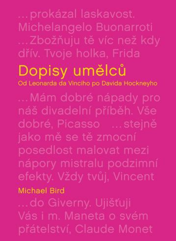DOPISY UMELCU OD LEONARDA DA VINCIHO PO DAVIDA HOCKNEYHO