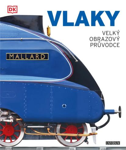 VLAKY - VELKY OBRAZOVY PRUVODCE
