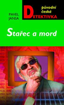 STAREC A MORD