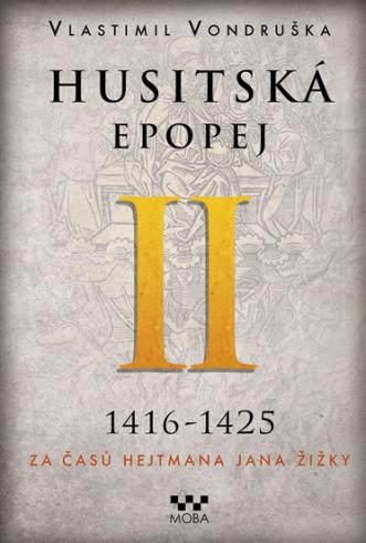 HUSITSKA EPOPEJ II 1416 - 1425
