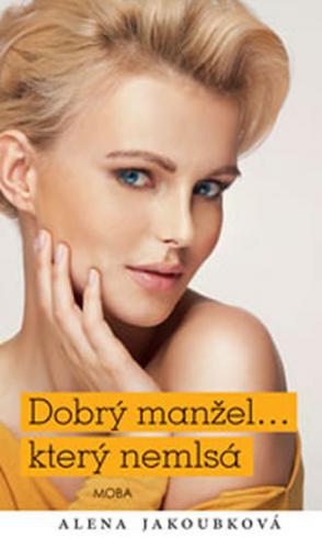 DOBRY MANZEL, KTERY NEMLSA
