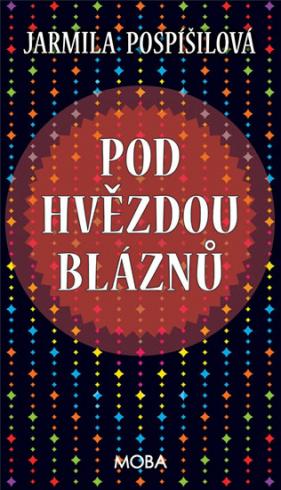 POD HVIEZDOU BLAZNU
