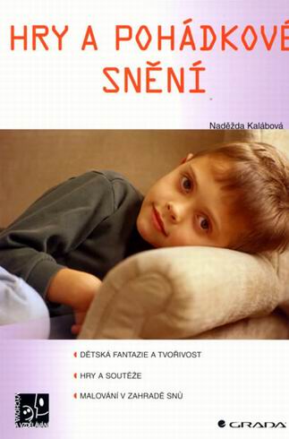 HRY A POHADKOVE SNENI