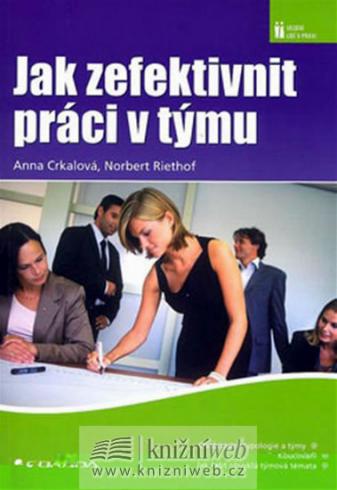 JAK ZEFEKTIVNIT PRACI V TYMU