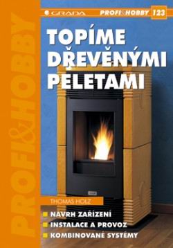 TOPIME DREVENYMI PELETAMI