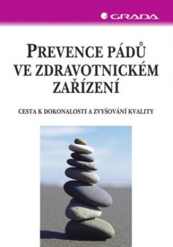 PREVENCE PADU VE ZDRAVOTNICKEM ZAZIZENI