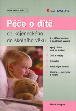PECE O DITE OD KOJENECKEHO DO SKOLNIHO VEKU