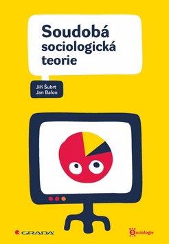 SOUDOBA SOCIOLOGICKA TEORIE