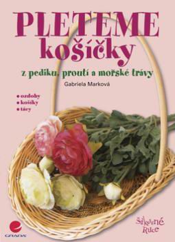 PLETEME KOSICKY Z PEDIKU, PROUTI A MORSKE TRAVY