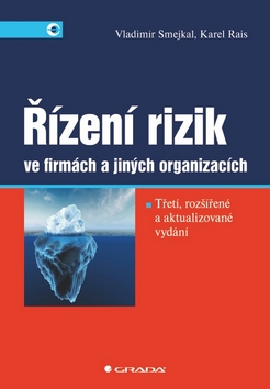RIZENI RIZIK VE FIRMACH A JINYCH ORGANIZACICH