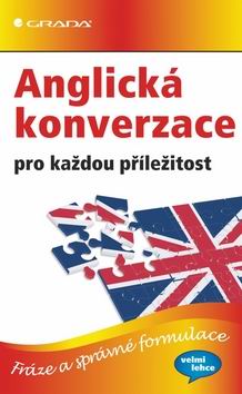 ANGLICKA KONVERZACE PRO KAZDOU PRILEZITOST