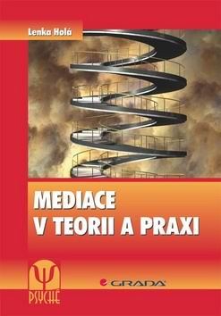 MEDIACE V TEORII A PRAXI