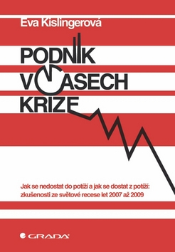 PODNIK V CASECH KRIZE