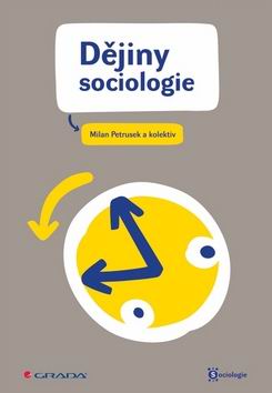 DEJINY SOCIOLOGIE