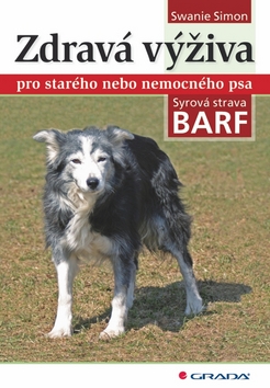 ZDRAVA VYZIVA PRO STAREHO NEBO NEMOCNEHO PSA