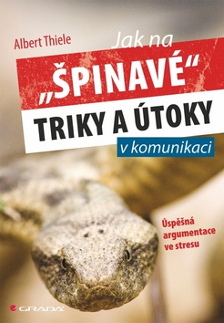 JAK NA ''SPINAVE'' TRIKY A UTOKY V KOMUNIKACI