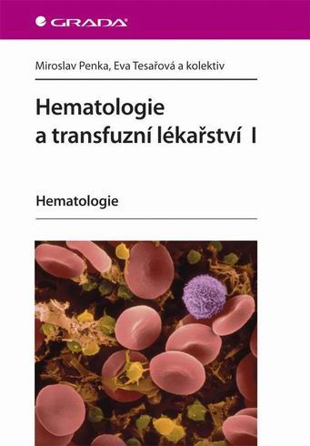 HEMATOLOGIE A TRANSFUZNI LEKARSTVI I