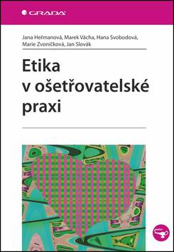 ETIKA V OSETROVATELSKE PRAXI
