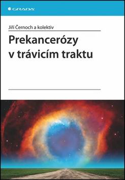 PREKANCEROZY V TRAVICIM TRAKTU