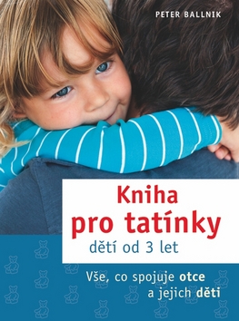 KNIHA PRO TATINKY