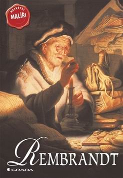 NEJVETSI MALIRI - REMBRANDT