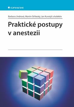 PRAKTICKE POSTUPY V ANESTEZII
