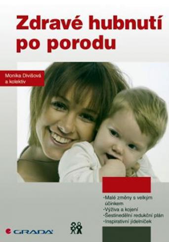 ZDRAVE HUBNUTI PO PORODU