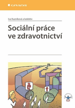 SOCIALNI PRACE VE ZDRAVOTNICTVI