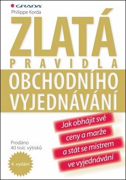ZLATA PRAVIDLA OBCHODNIHO VYJEDNAVANI