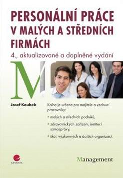 PERSONALNI PRACE V MALYCH A STREDNICH FIRMACH