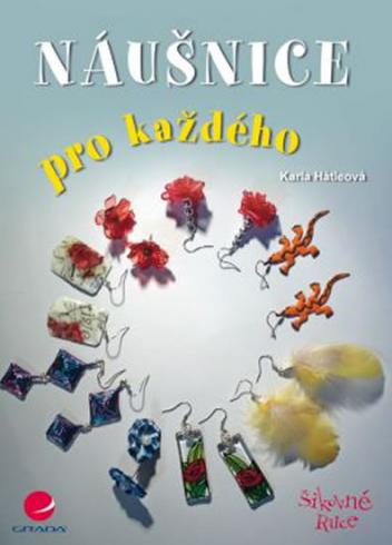 NAUSNICE PRO KAZDEHO
