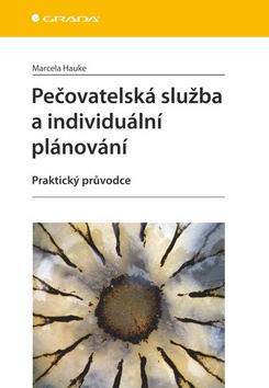 PECOVATELSKA SLUZBA A INDIVIDUALNI PLANOVANI
