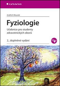 FYZIOLOGIE UCEBNICE PRO STUDENTY ZDRAVOTNICKYCH OBORU