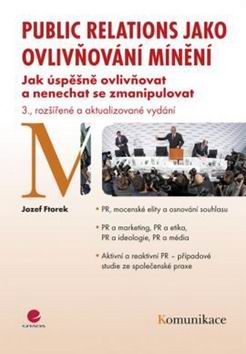 PUBLIC RELATIONS JAKO OVLIVNOVANI MENENI