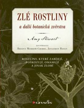 ZLE ROSTLINY A DALSI BOTANICKA ZVERSTVA