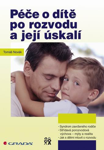 PECE O DITE PO ROZVODU A JEJI USKALI