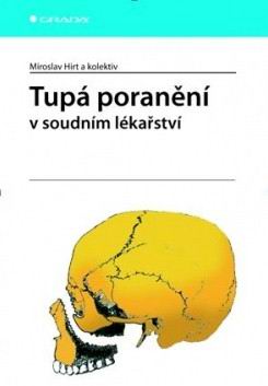 TUPA PORANENI V SOUDNIM LEKARSTVI