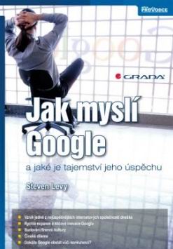 JAK MYSLI GOOGLE A JAKE JE TAJEMSTVI JEHO USPECHU