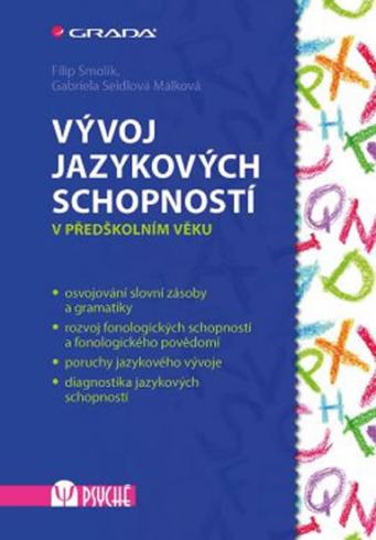 VYVOJ JAZYKOVYCH SCHOPNOSTI V PREDSKOLNIM VEKU