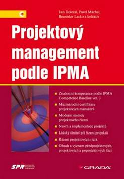 PROJEKTOVY MANAGEMENT PODLE IPMA