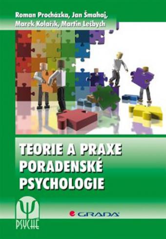 TEORIE A PRAXE PORADENSKE PSYCHOLOGIE