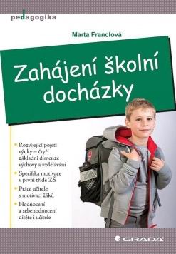ZAHAJENI SKOLNI DOCHAZKY