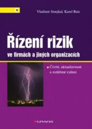 RIZENI RIZIK VE FIRMACH A JINYCH ORGANIZACICH