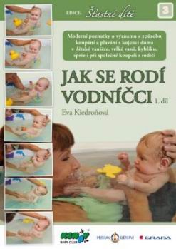 JAK SE RODI VODNICCI