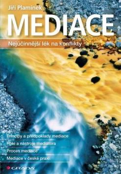 MEDIACE NEJUCINNEJSI LEK NA KONFLIKTY