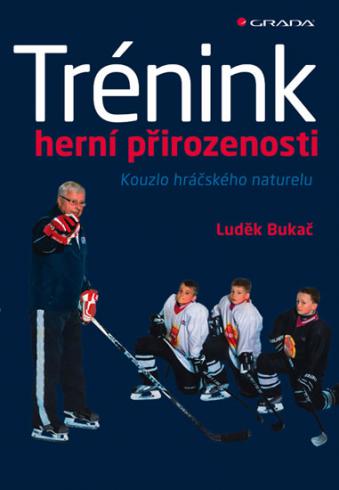 TRENINK HERNI PRIROZENOSTI