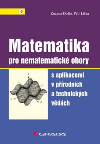 MATEMATIKA PRO NEMATEMATICKE OBORY