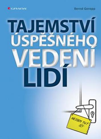 TAJEMSTVI USPESNEHO VEDENI LIDI