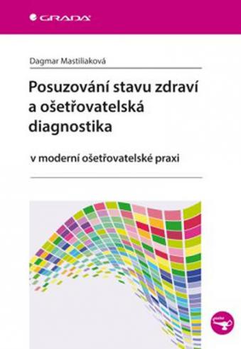 POSUZOVANI STAVU ZDRAVI A OSETROVATELSKA DIAGNOSTIKA