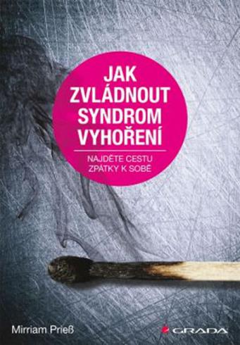JAK ZVLADNOUT SYNDROM VYHORENI